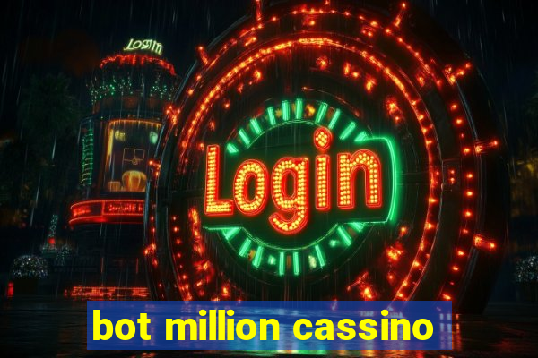 bot million cassino